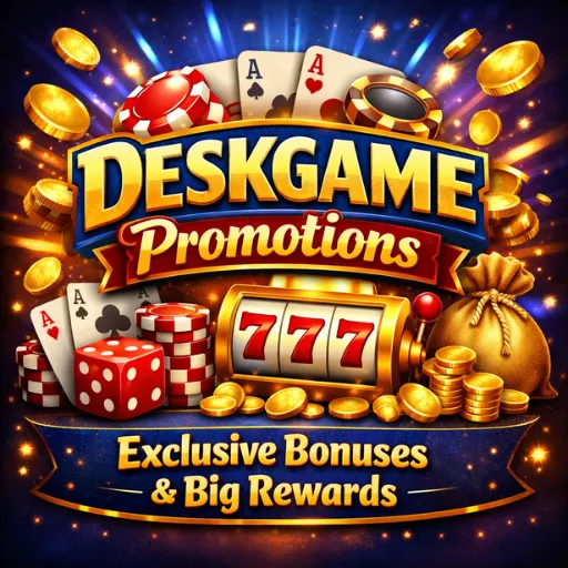 Deskgame Promotions